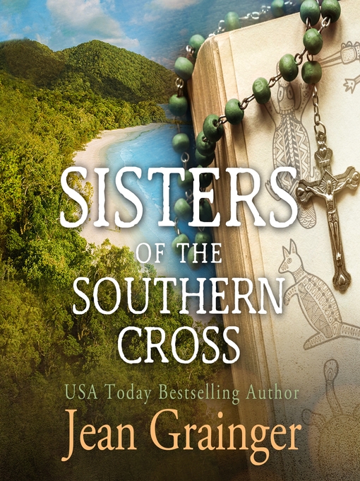 Title details for Sisters of the Southern Cross by Jean Grainger - Available